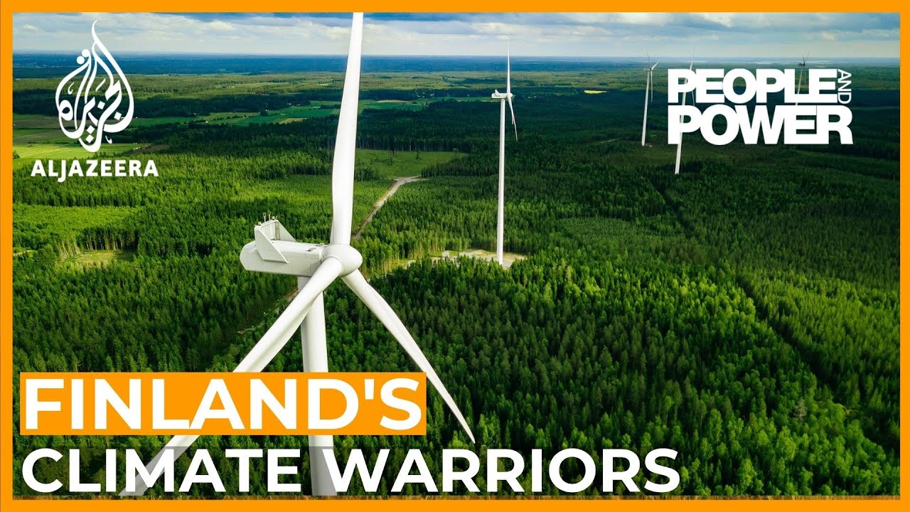Finland's Climate Warriors | People and Power