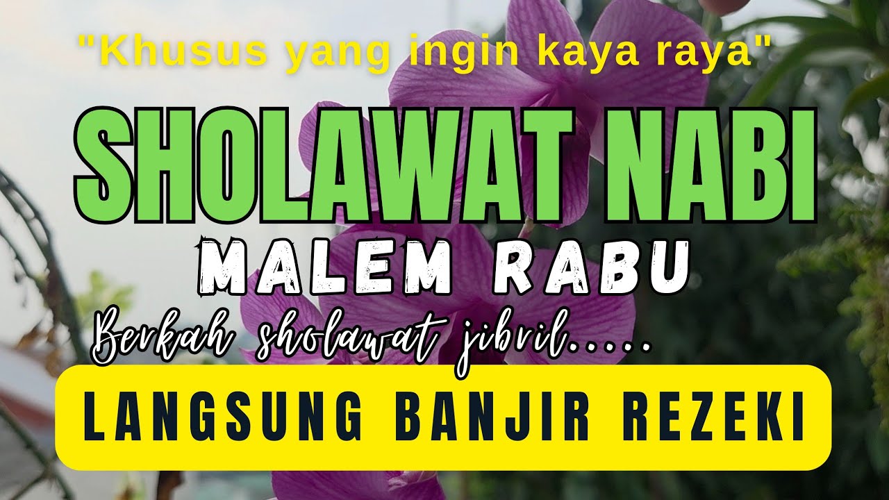 SHOLAWAT JIBRIL | SHOLAWAT PENARIK REZEKI & KETENANGAN HATI ﷺ