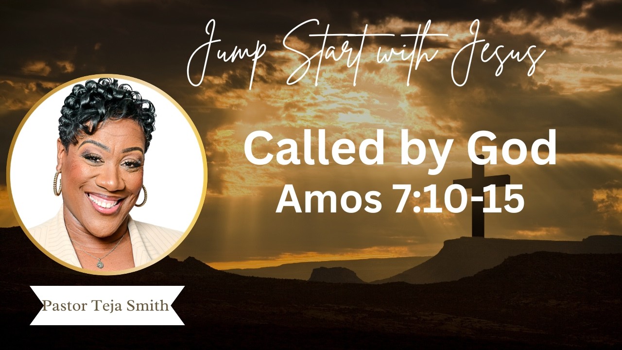 Called by God: Amos 7:10-15  (2/28/26)