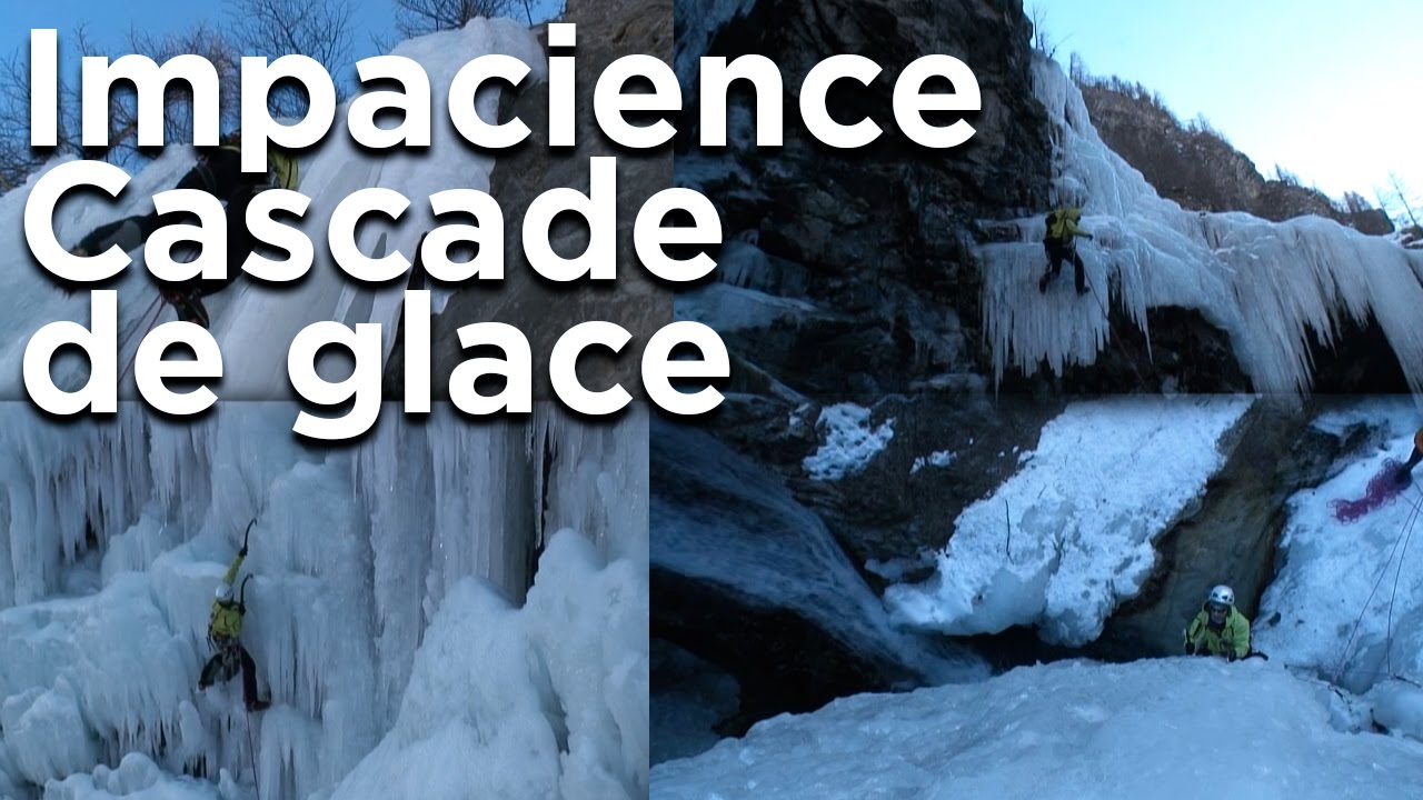Impatience Cascade de glace Freissinières Oules Oisans montagne alpinisme escalade