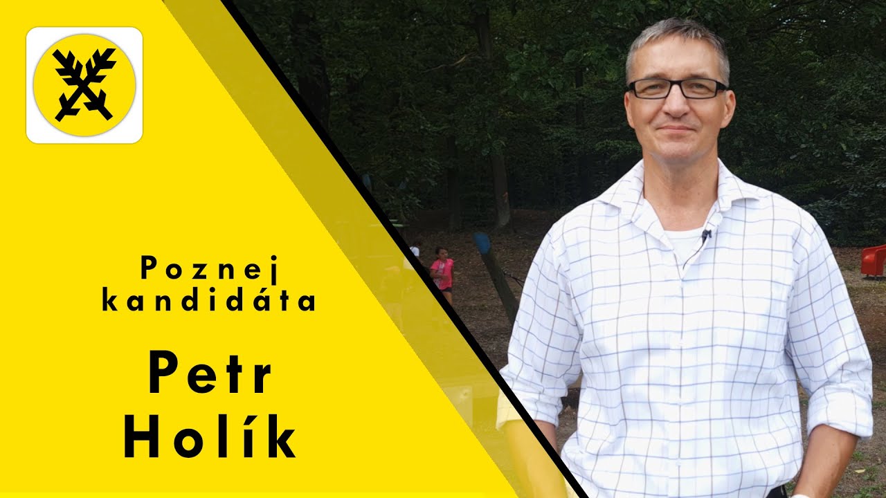 Petr Hol&iacute;k | Poznej kandid&aacute;ta
