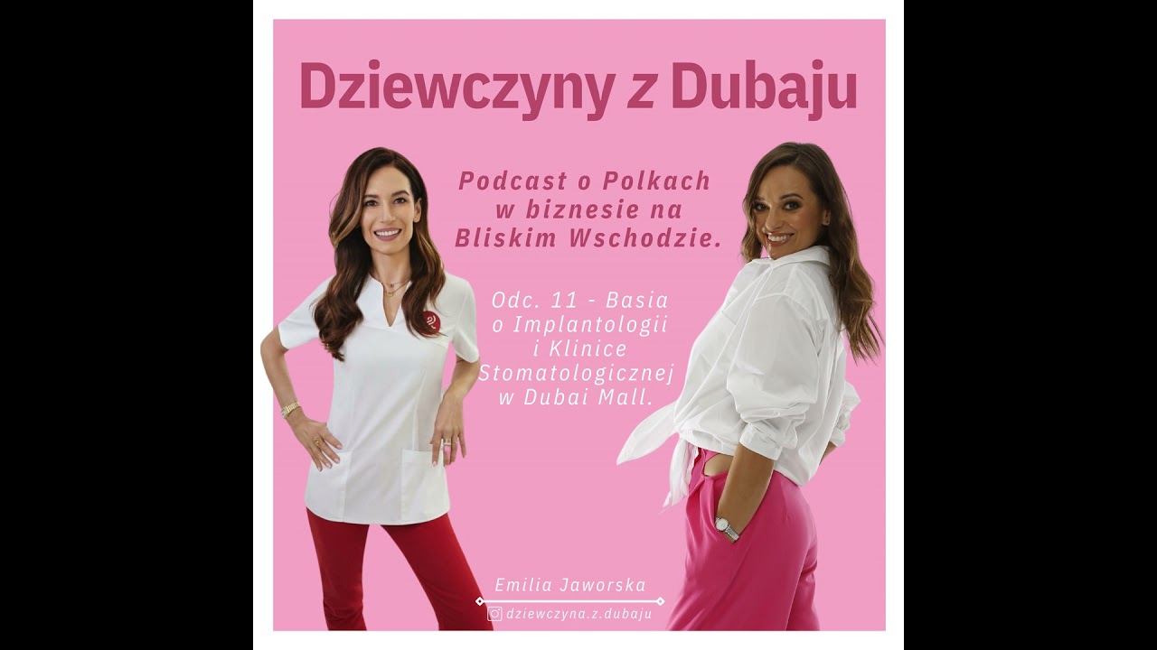 S1E11: Basia Sobczak - Implantolożka i Właścicielka Kliniki Stomatologicznej w Największym Centru...
