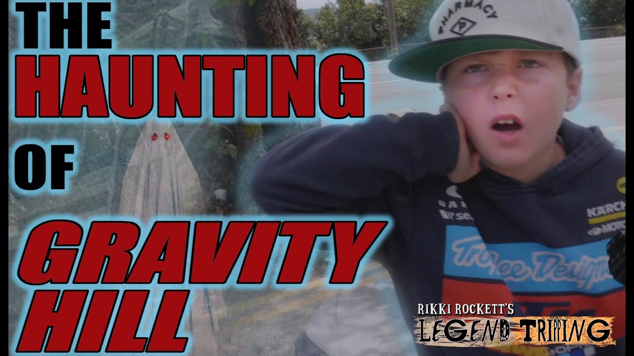 THE HAUNTING OF GRAVITY HILL
