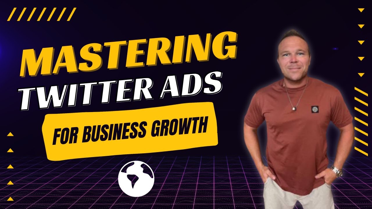 Mastering Twitter Ads For Business Growth