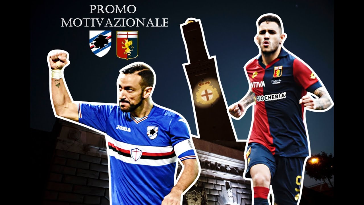 PROMO MOTIVAZIONALE &bull; Sampdoria - Genoa &bull; #FORZAGENOA