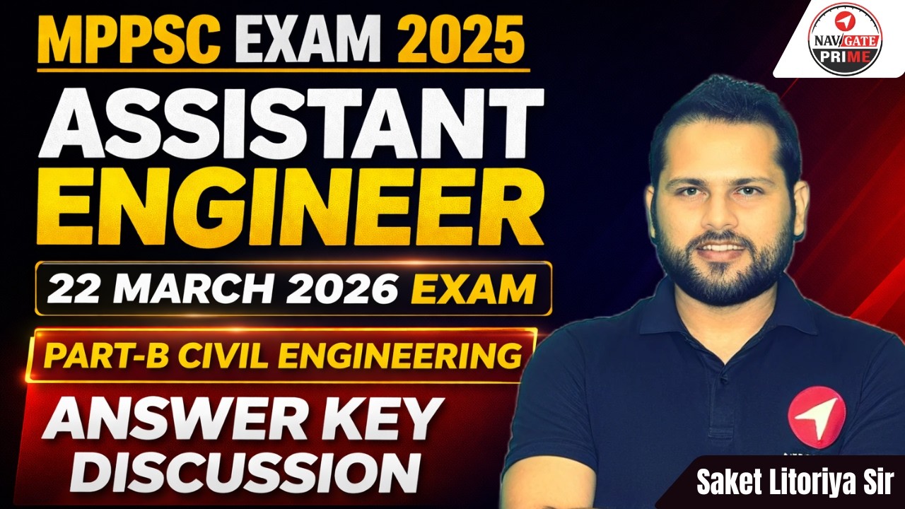 MPPSC AE 2025 | 22 March Exam Answer Key Discussion + Paper Analysis (Civil Engineering)#MPPSCAE