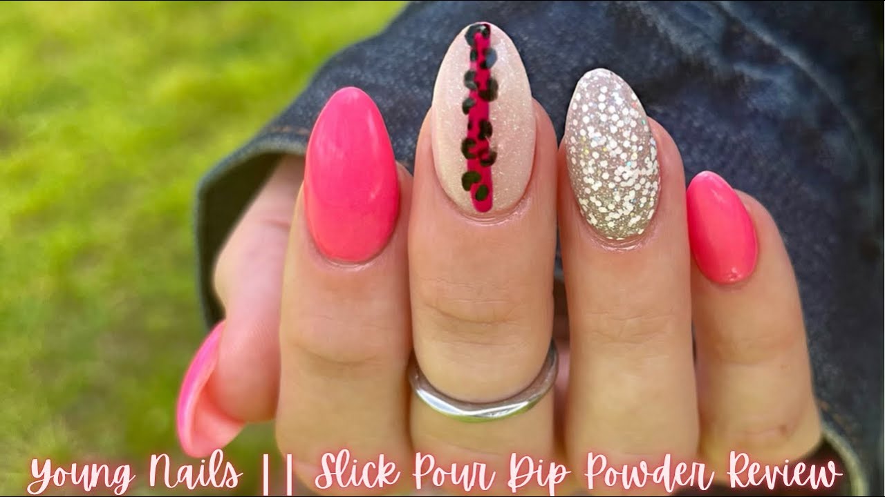 Young Nails || Slick Pour Dip Powder || Review & First Impressions