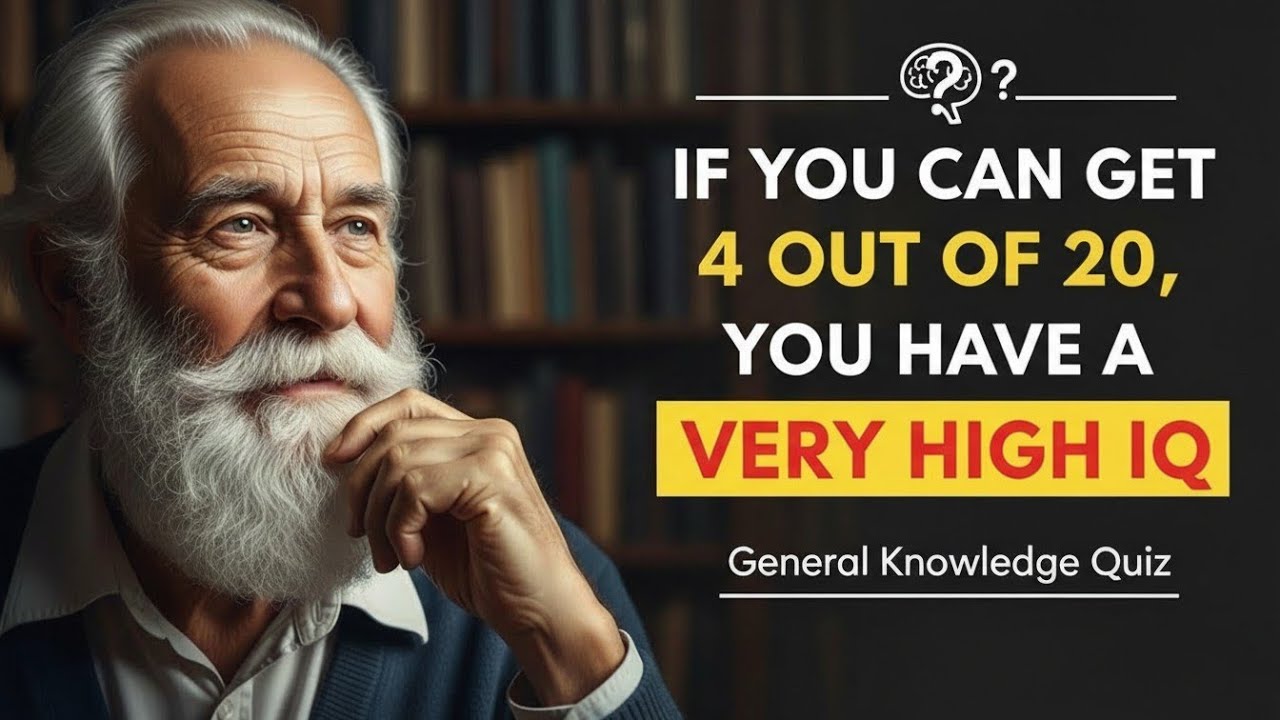 IF YOU CAN GET 4 OUT OF 20, YOU HAVE A VERY HIGH IQ – TAKE THIS QUIZ NOW!