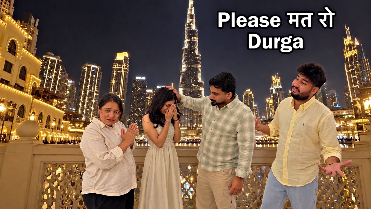 Durga ने Dubai में बिगाड़ दिया मेरा Birthday.. 😑 रोना धोना Start 😭