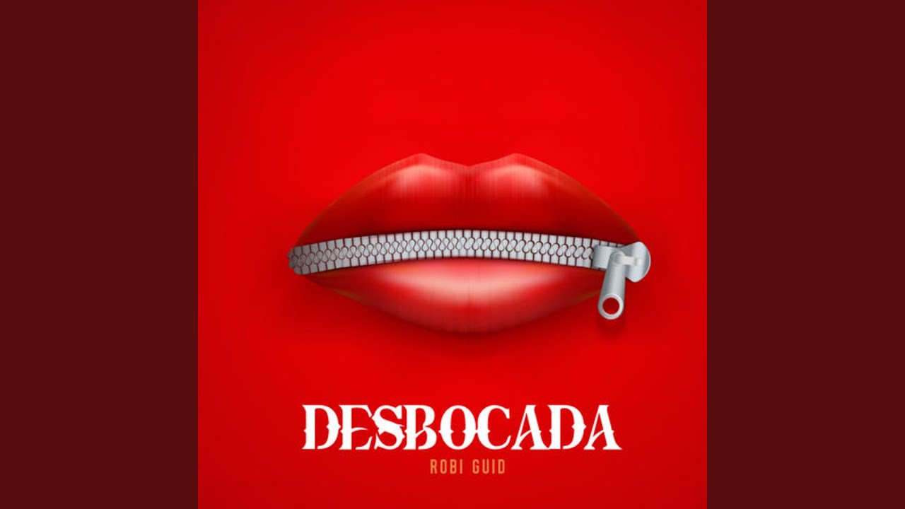 Desbocada