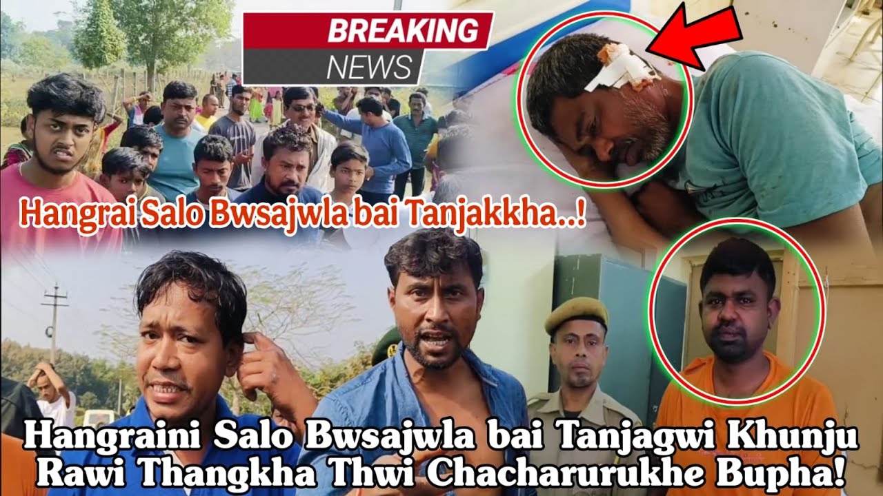 ll Hangraini Salo Bwsajwla bai Tanjagwi Khunju Rawi Thwi Chacharuru Wngkha Bupha ll