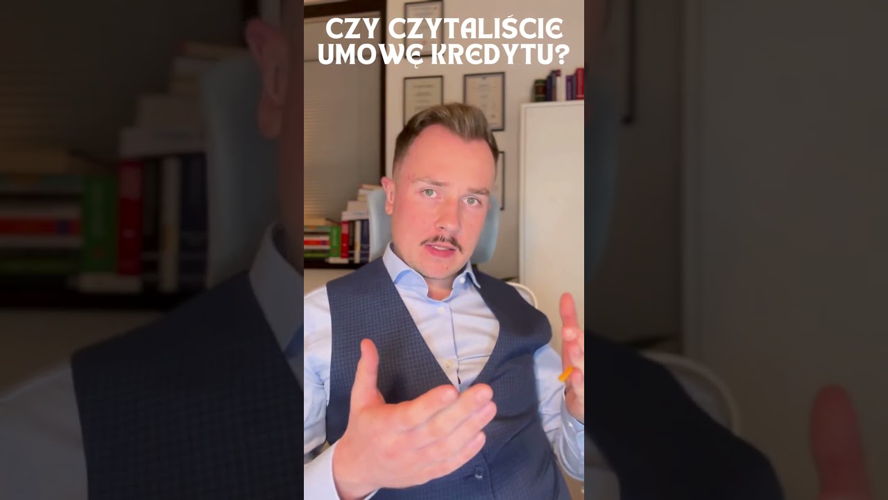 Czy Czytaliście Umowę Kredytu? [Kancelaria Frankowicza]