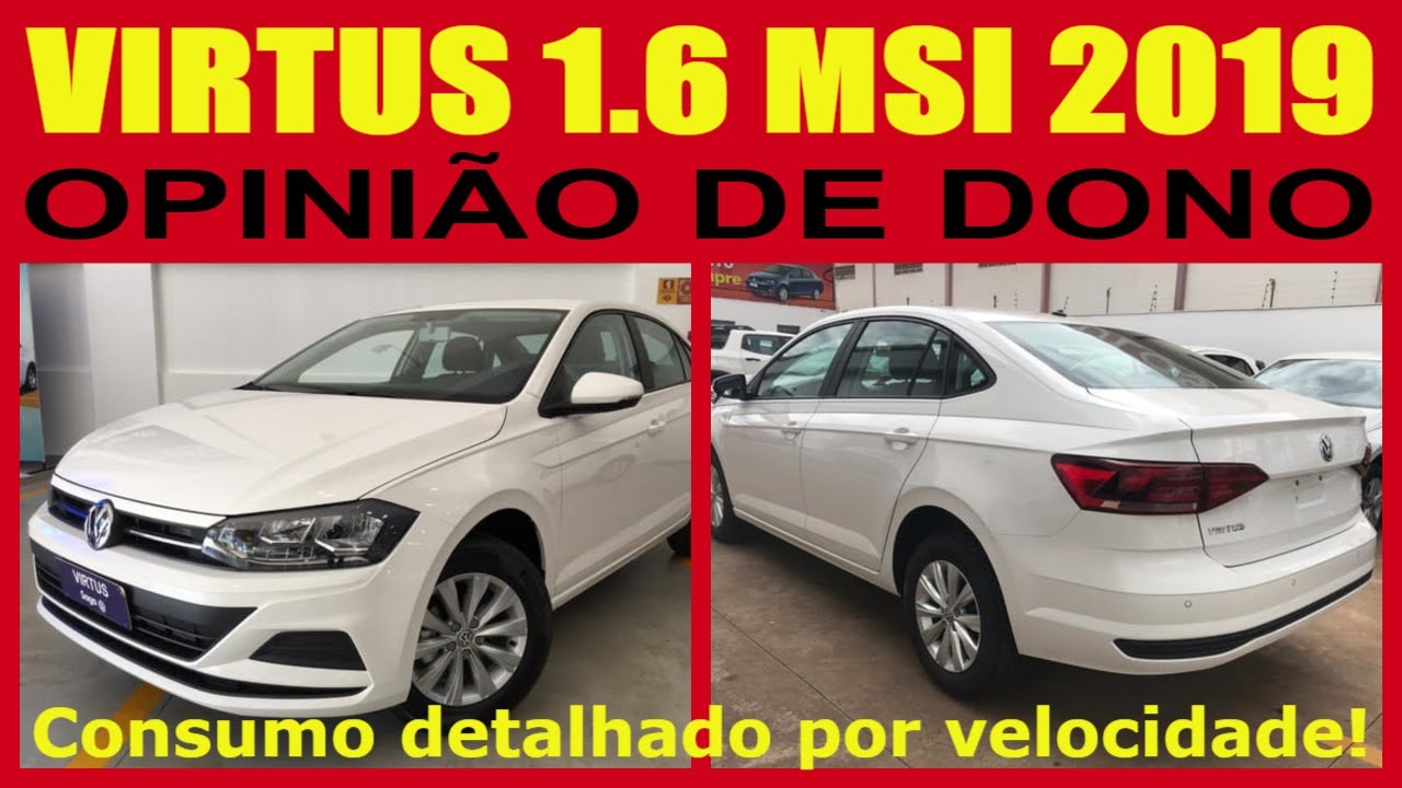 VIRTUS 1.6 MSI 2019: OPINIÃO DE DONO APÓS 01 ANO. Consumo: médias detalhada por faixa de velocidade.