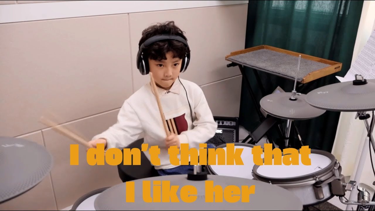 [DRUM] 초등2학년 드럼연주 - I don't think that I like her