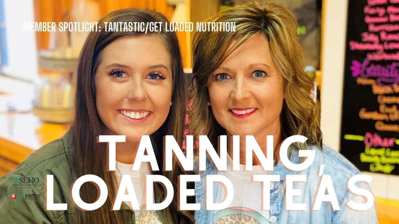 Member Spotlight | Tantastic/Get Loaded Nutrition in Advance, Missouri