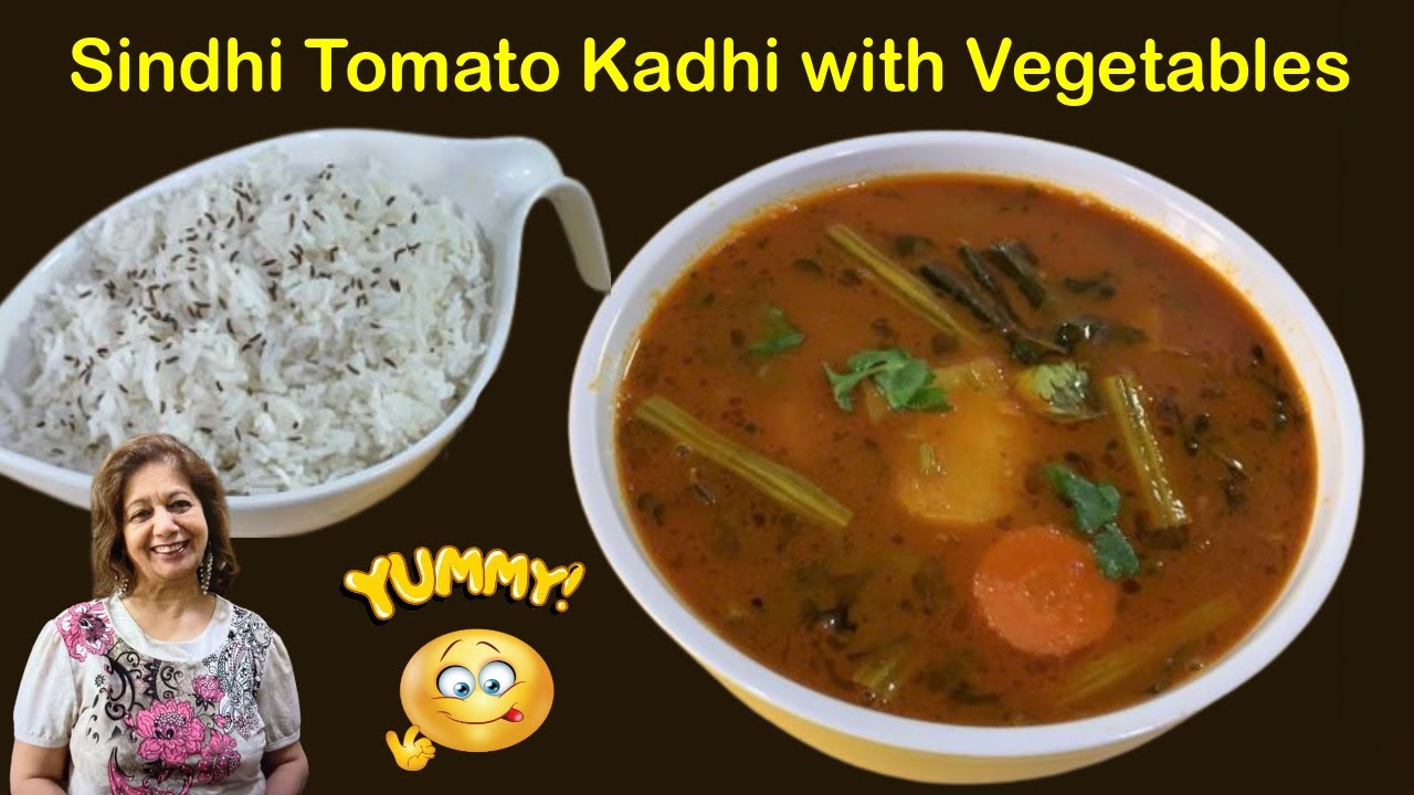 Sindhi Tamate ji Kadhi | Sindhi Tomato Kadhi with Vegetables | सिंधी टमाटर की कढ़ी