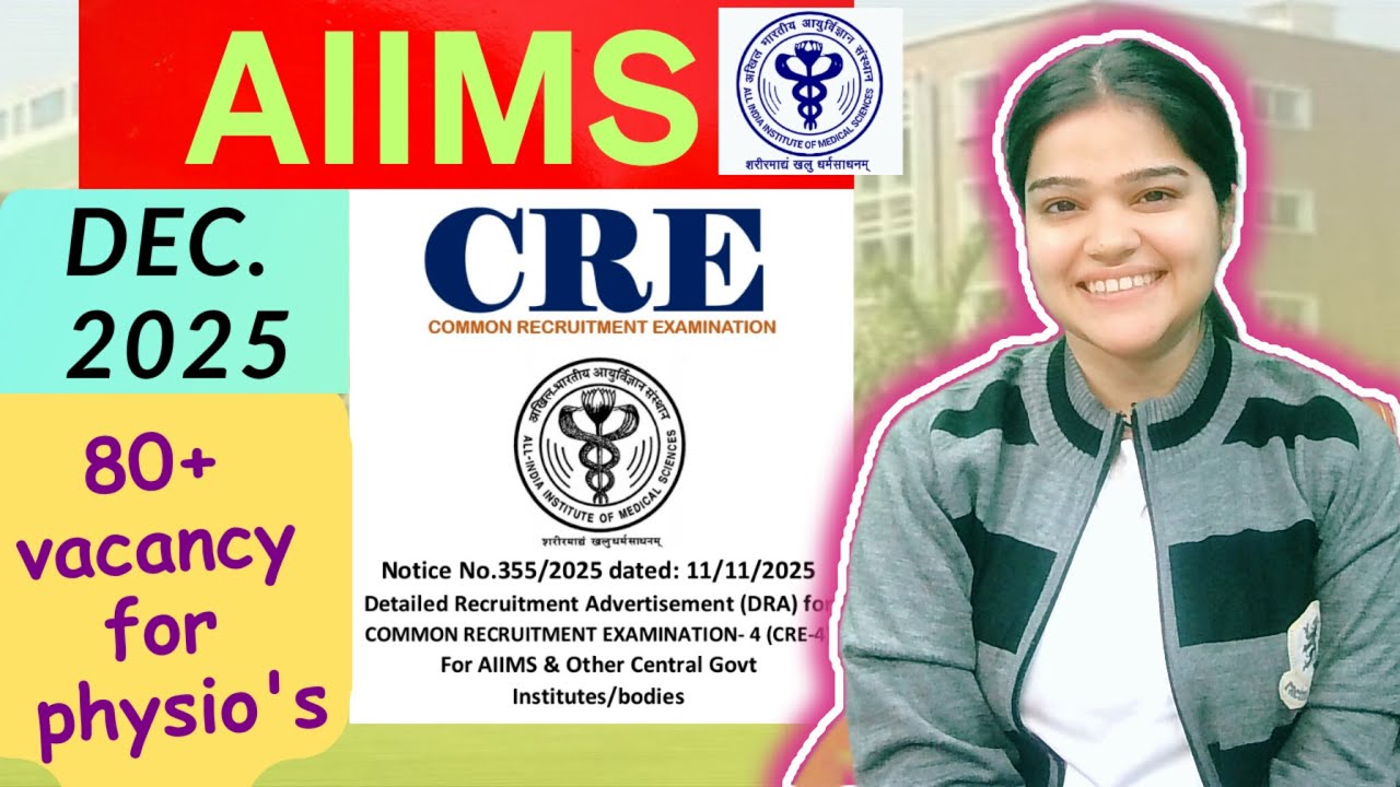 AIIMS CRE 45+ vacancies for physiotherapist || DEC 2025 || Apply now💥