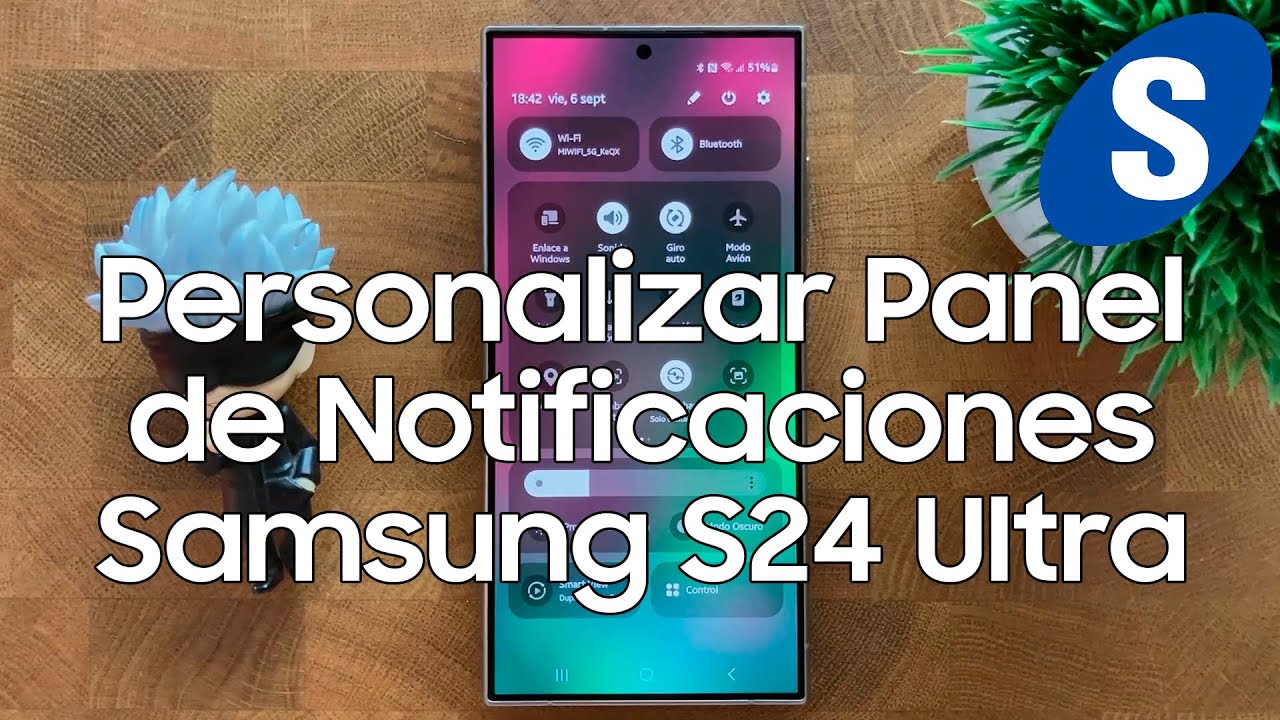 Personalizar el Panel de Notificaciones y el Centro de Control del Samsung S24 Ultra - Samsungizate