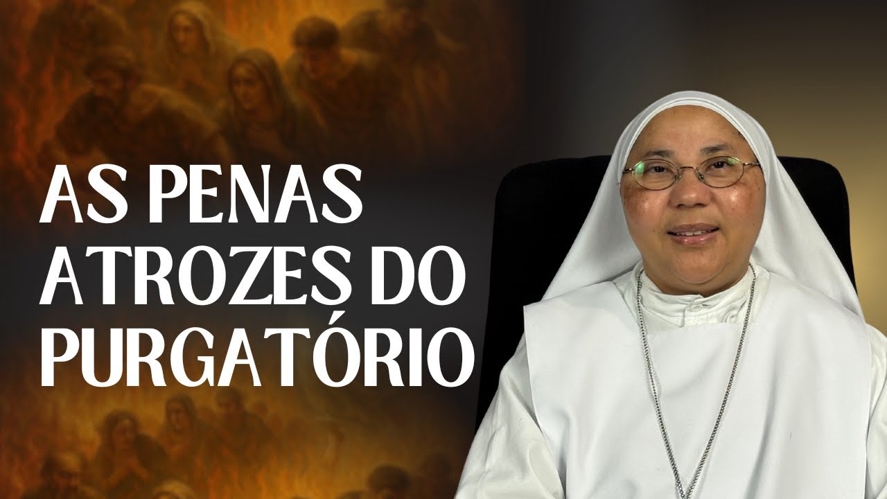 AS PENAS ATROZES DO PURGATÓRIO