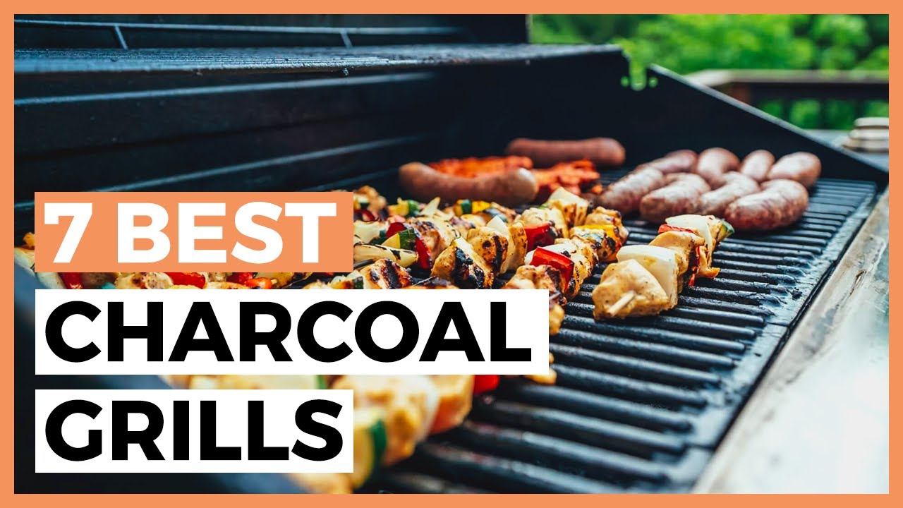 Best Charcoal Grills in 2025 - How to Find a Good Charcoal Grill?