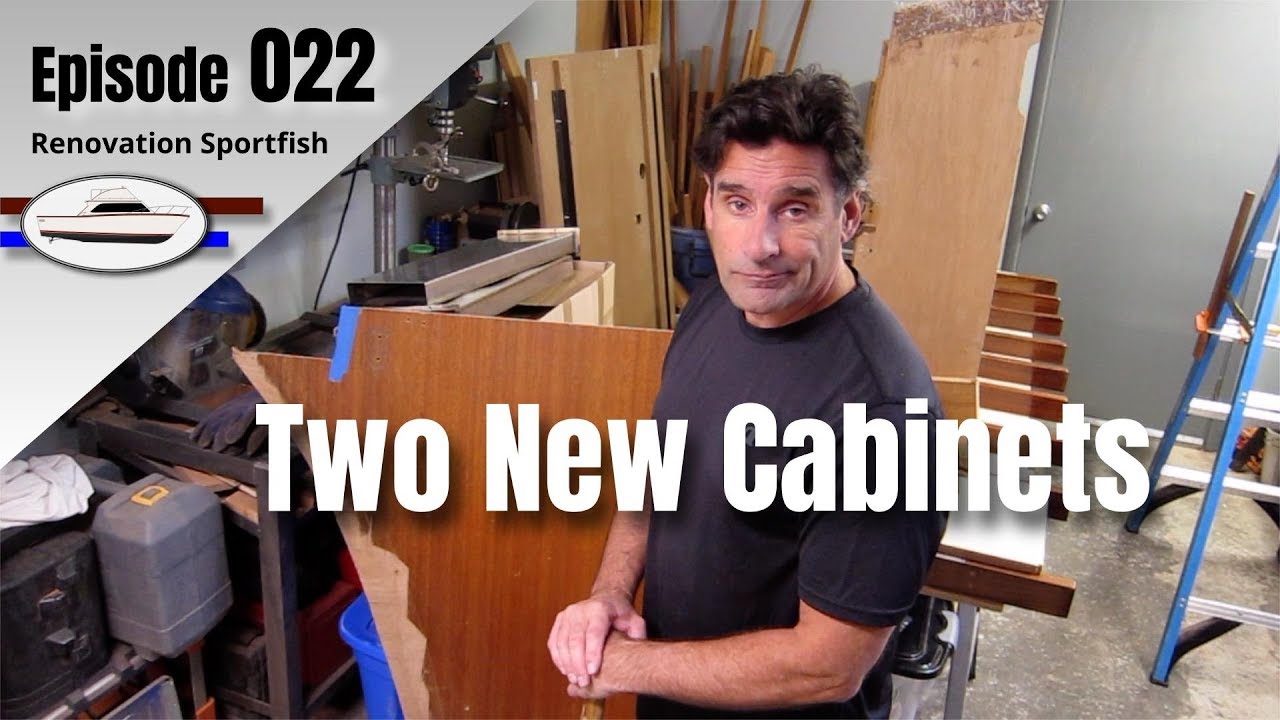 Main Cabinet Fabrication & Installation - Boat Restoration EP022 (2017 Part 1)