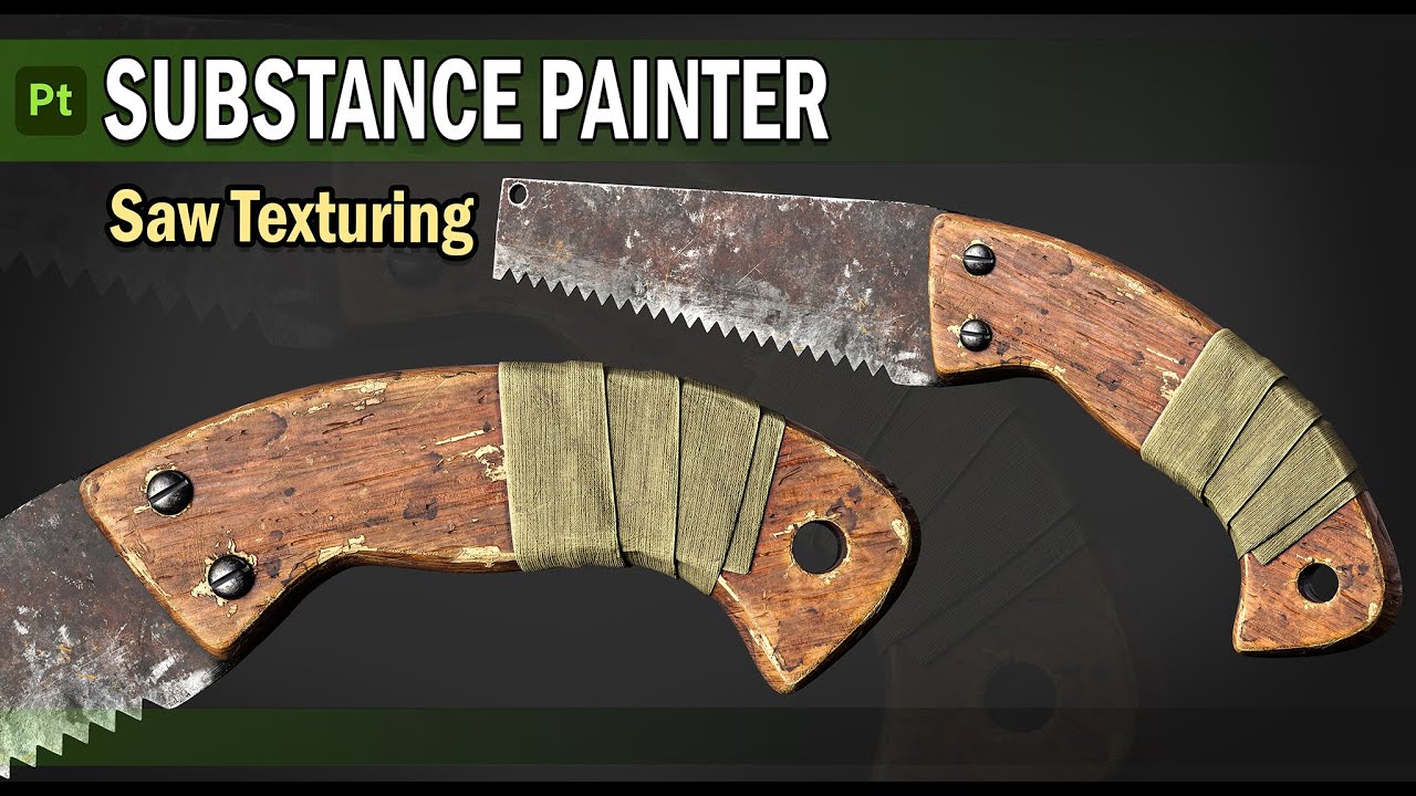 How to texture Saw in Substance Painter | Old Wood , Old Metal Material
