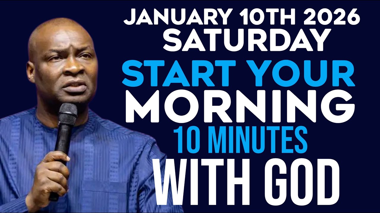 [SATURDAY 10TH JANUARY, 2026]EARLY MORNING PRAYER |START YOUR DAY WITH PRAYER |APOSTLE JOSHUA SELMAN