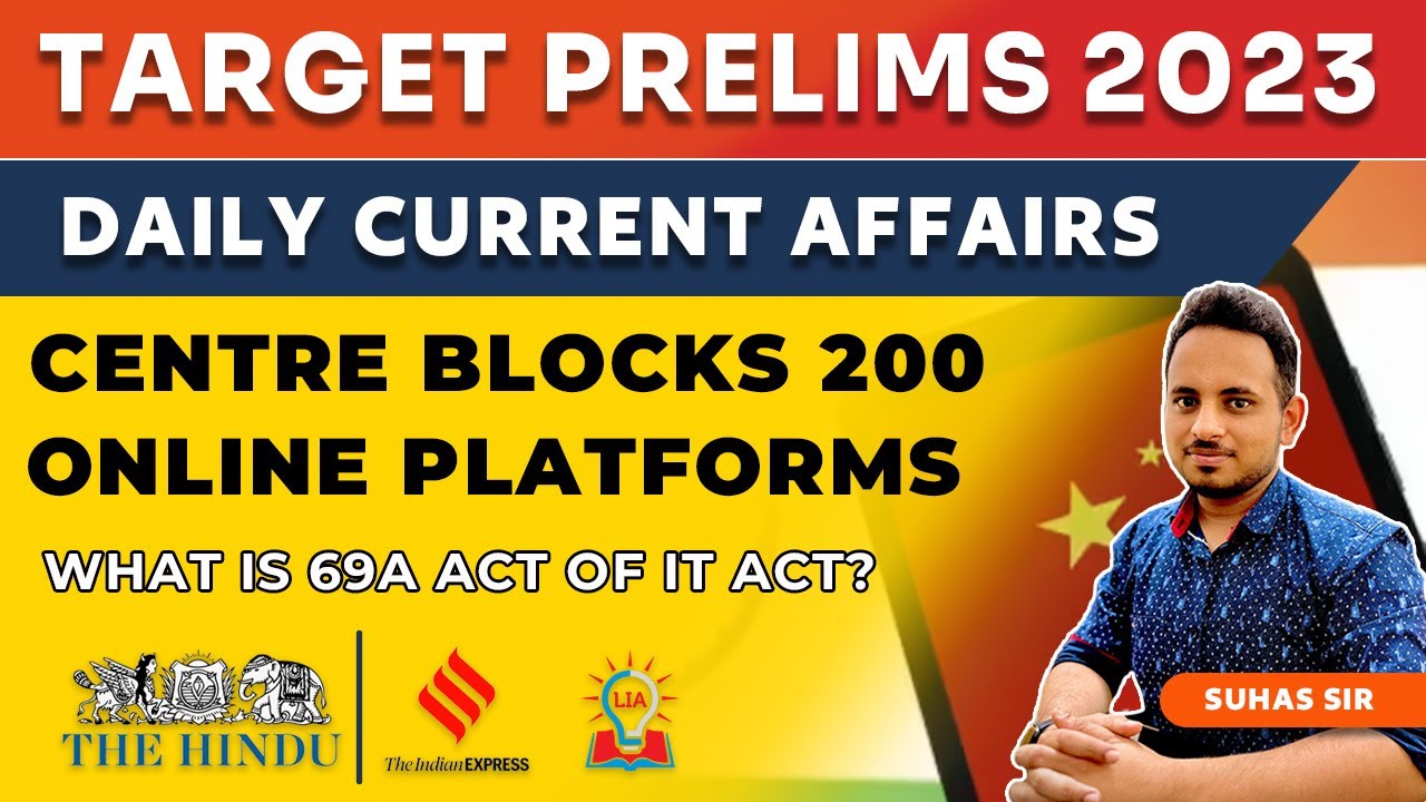 Centre Blocks 200 Online Platforms | Provisions of Sec 69A of IT Act - Explained | UPSC | Legacy IAS