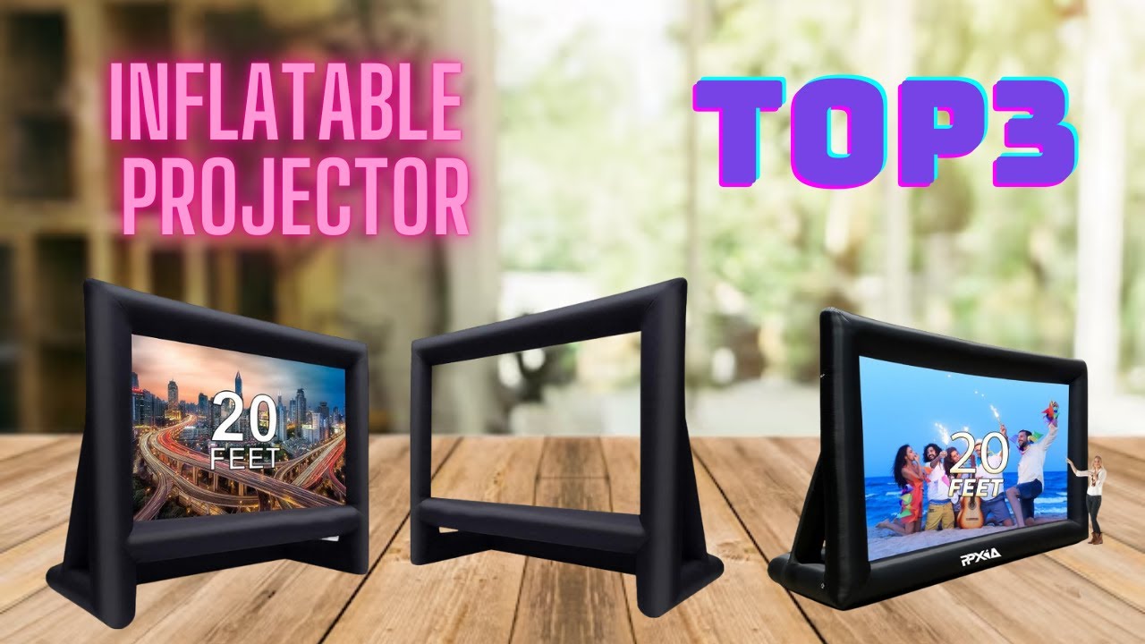 Best Inflatable Projector Screens 2025 – Enjoy Epic Outdoor Cinema!