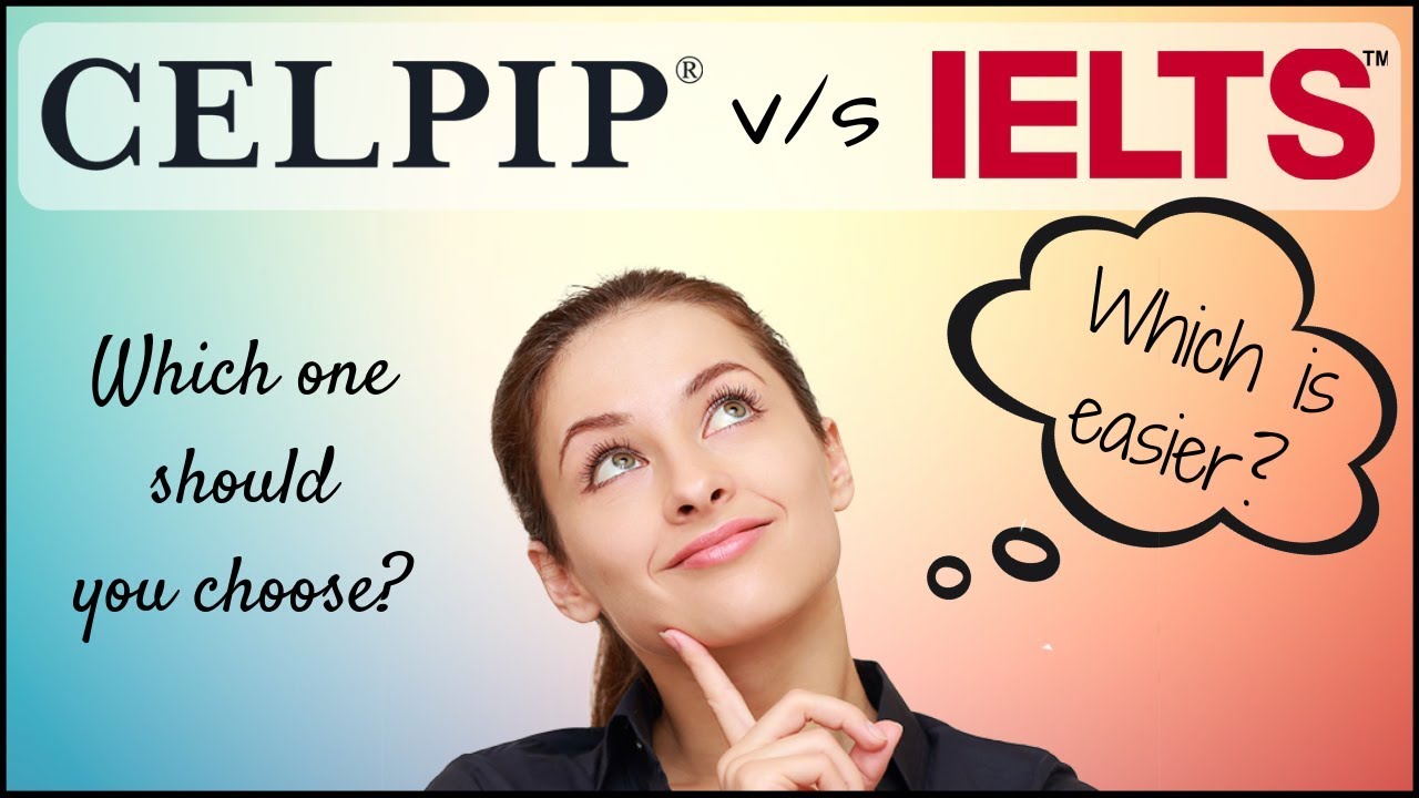 🇨🇦 CELPIP v/s IELTS - Which is easier ?