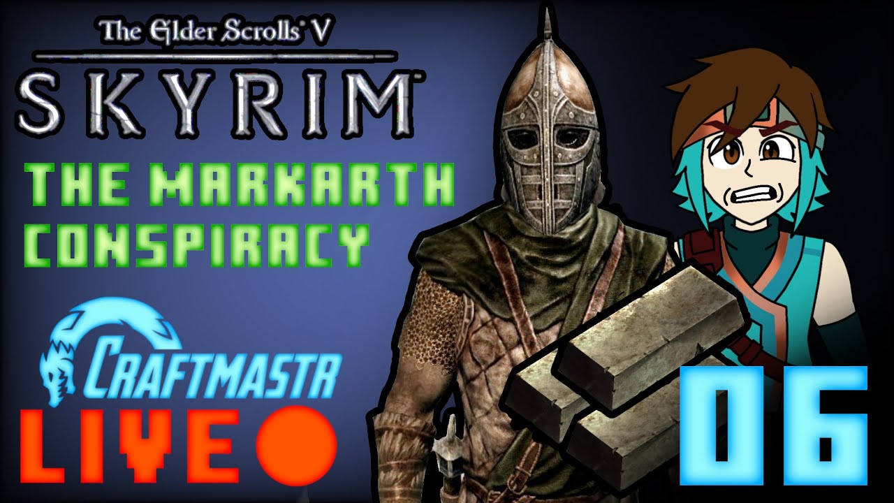 LIVE - Revisiting Skyrim (Part 6 - The Markarth Conspiracy) 2/14/26