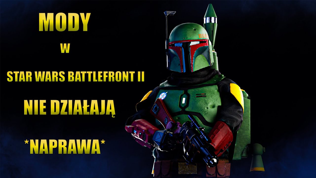 MODY na EPIC GAMES nie działają? *Naprawa* Star Wars Battlefront II