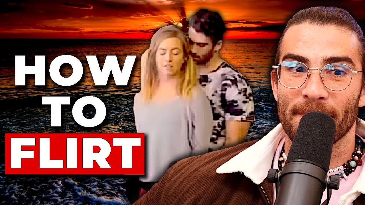 HasanAbi reacts to 6 Ways To FLIRT With Women