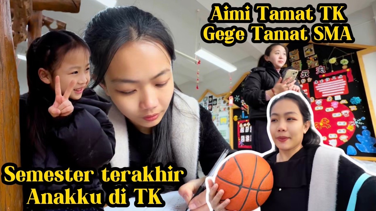 NGAK NYANGKA ANAK-ANAK SUDAH SEBESAR INI DAFTAR ULANG SEMESTER TERAKHIR ANAKKU DI TK