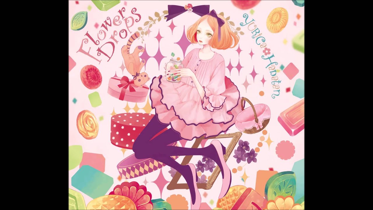 Flower Drops ユリカ/花たん
