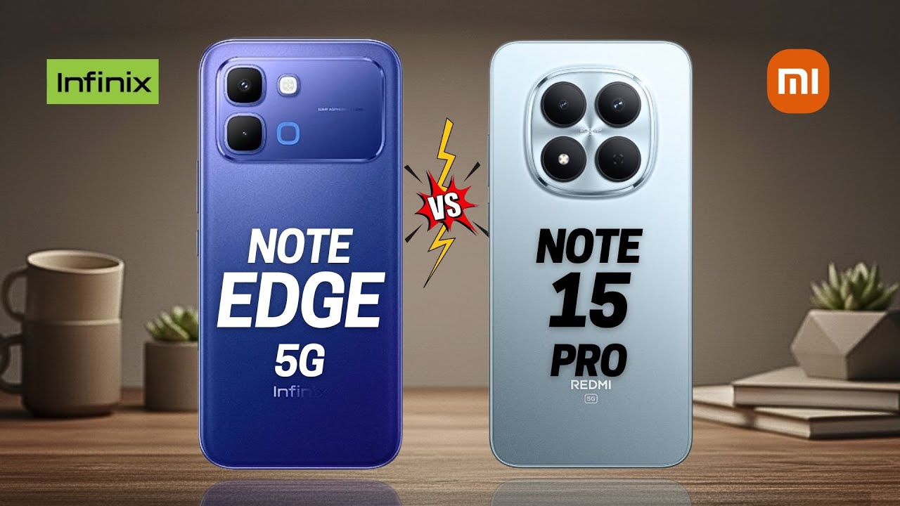 Infinix Note Edge 5G vs Redmi Note 15 Pro 5G  Full comparison ⚡Which one is Best