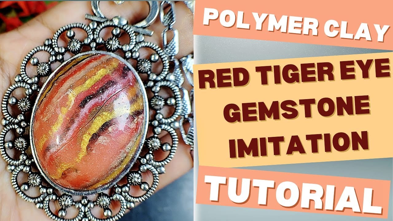 POLYMER CLAY RED TIGER EYE GEMSTONE IMITATION TUTORIAL / RED TIGER EYE INSPIRED FAUX GEMSTONE