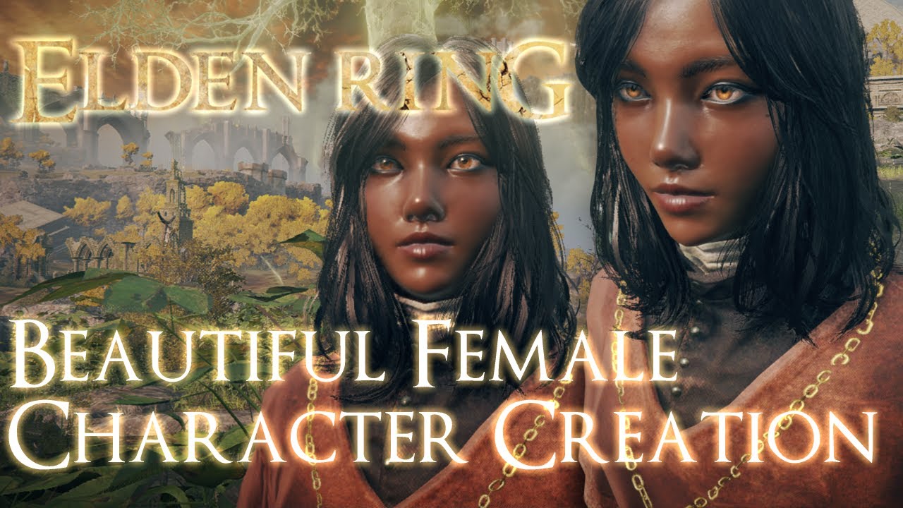 ♡ ELDEN RING - Beautiful Female Character Creation ♡