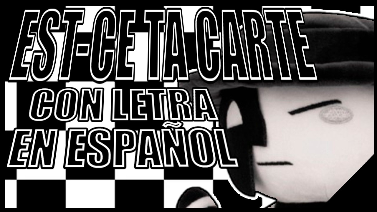 Est-ce ta carte CON LETRA EN ESPAÑOL | Die of Death Cover