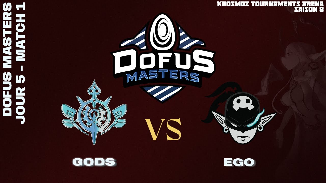 DOFUS Masters 2024 - Gods vs Ego