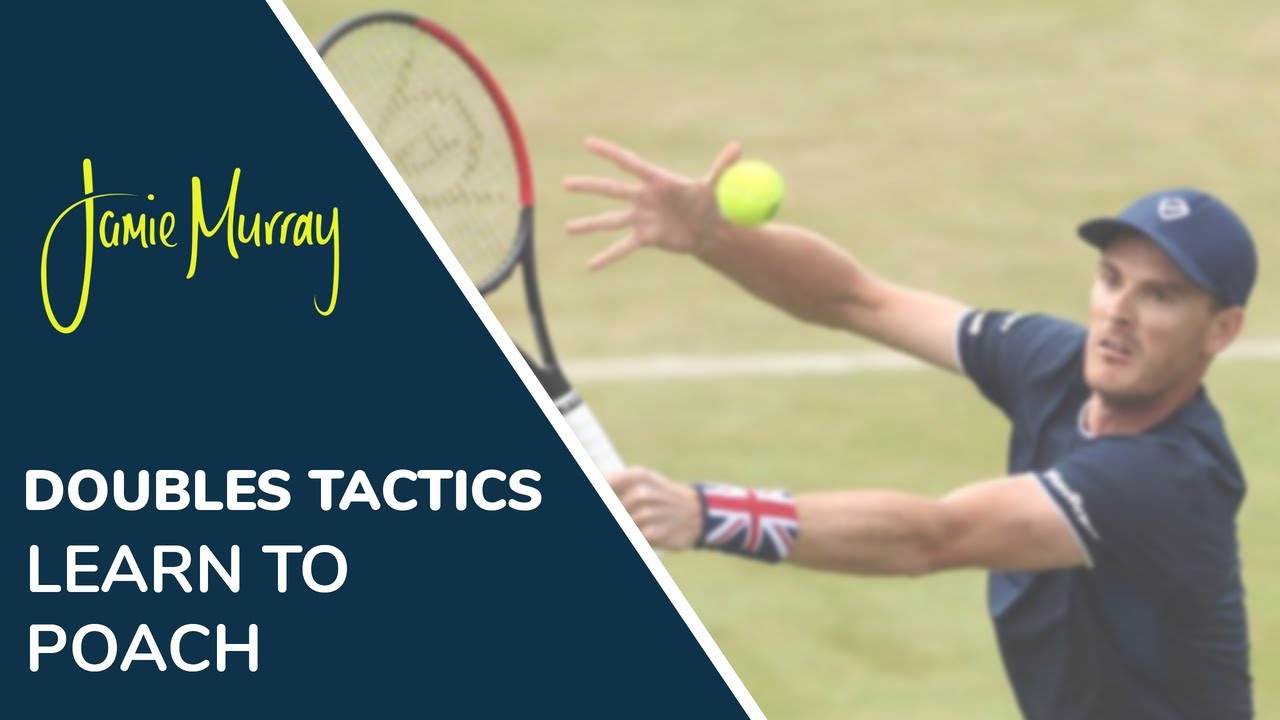 Doubles Tactics | Learn to Poach in Doubles | Tennis Coaching | Jamie Murray