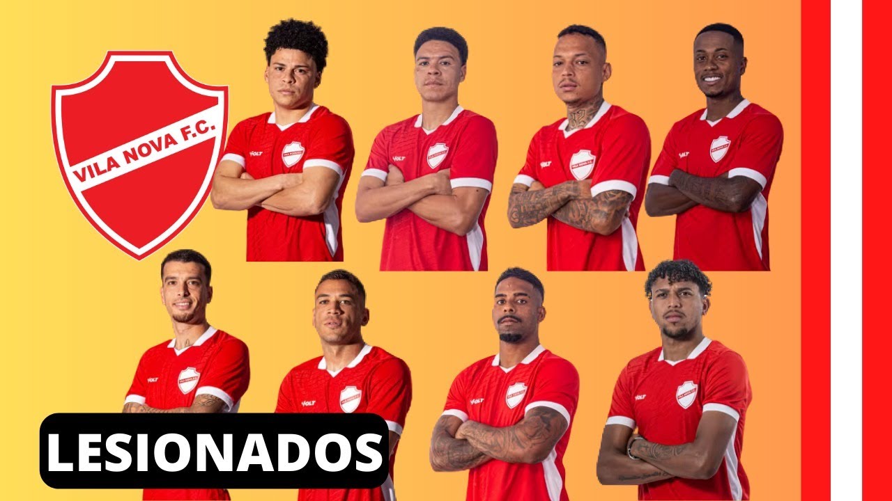 Detalhes de cada lesão dos jogadores do Vila Nova em 2026