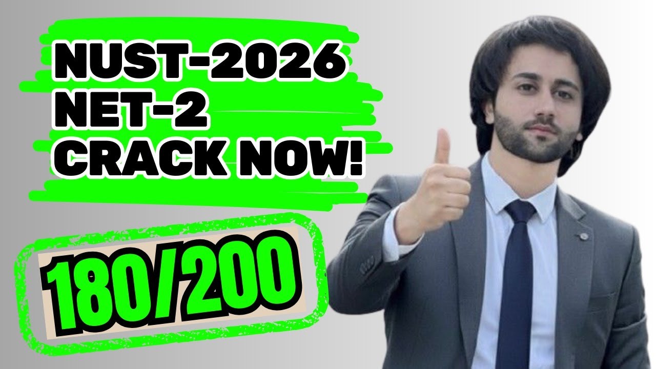 NUST NET Preparation 2026 I NUST NET 2 Test Guide I NUST NET 3 Preparation I Entry Test Preparation