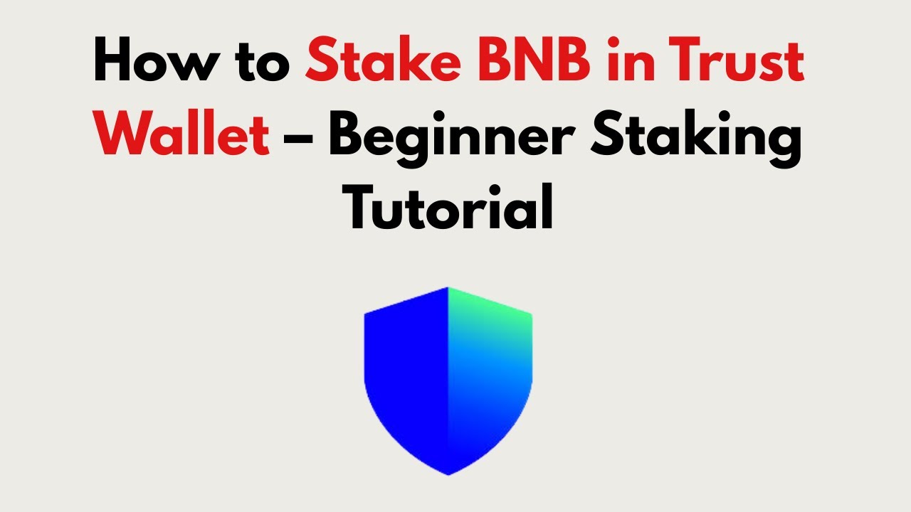 How to Stake BNB in Trust Wallet 2026 &ndash; Beginner Staking Tutorial