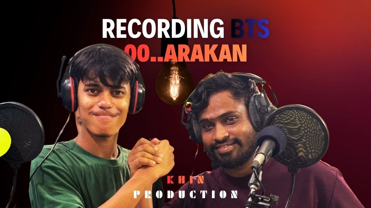 Recording of Oo arakan| BTS of Song Recording| Rohel Khan