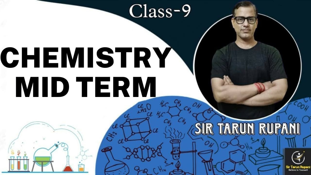 Half Yearly Chemistry ICSE Class 9 | Chemistry Mid Term Class 9 ICSE | @sirtarunrupani