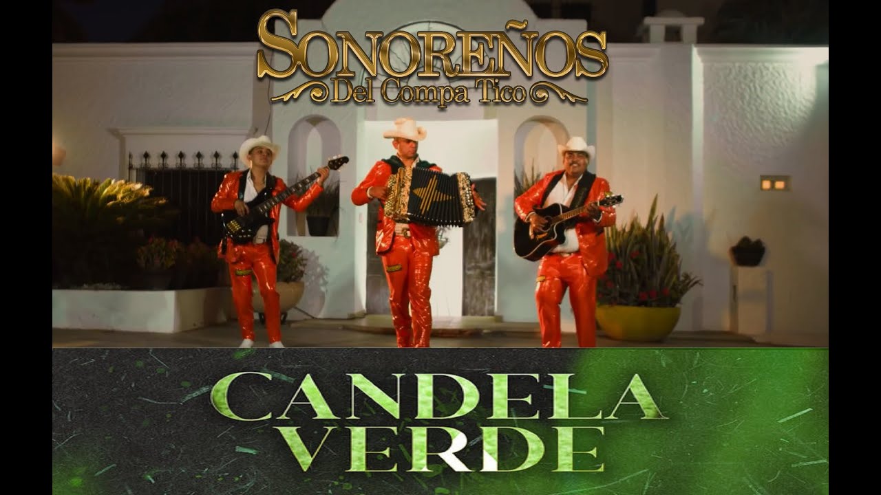 Candela Verde  - Sonore&ntilde;os del Compa Tico //  En Vivo desde los Mochis Sinaloa