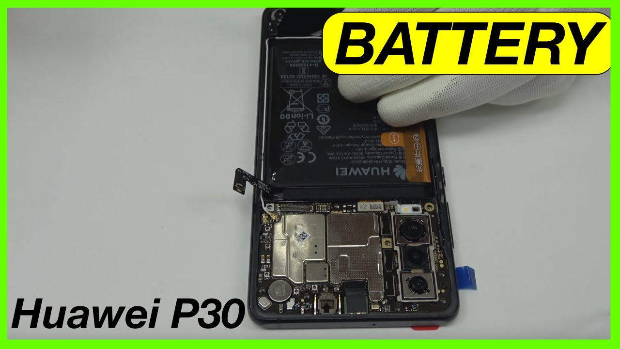 Huawei P30 Battery Replacement