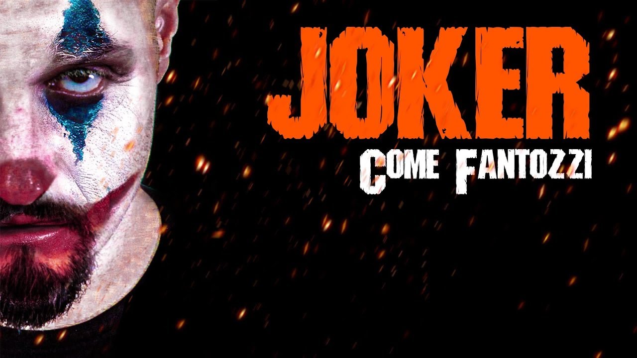 Joker - Come Fantozzi!