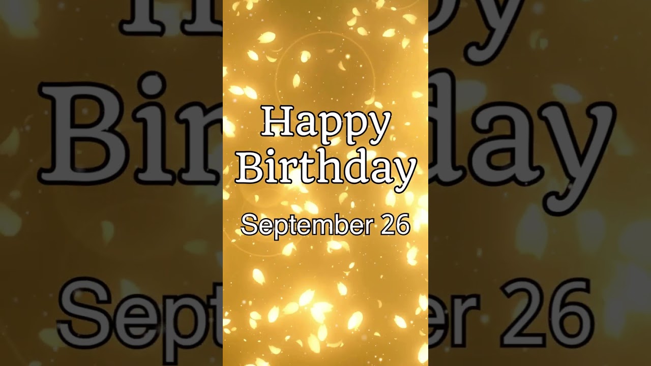 Happy Birthday! September 26 #happybirthday #highvybessociety #september26 #26 #septemberbirthday